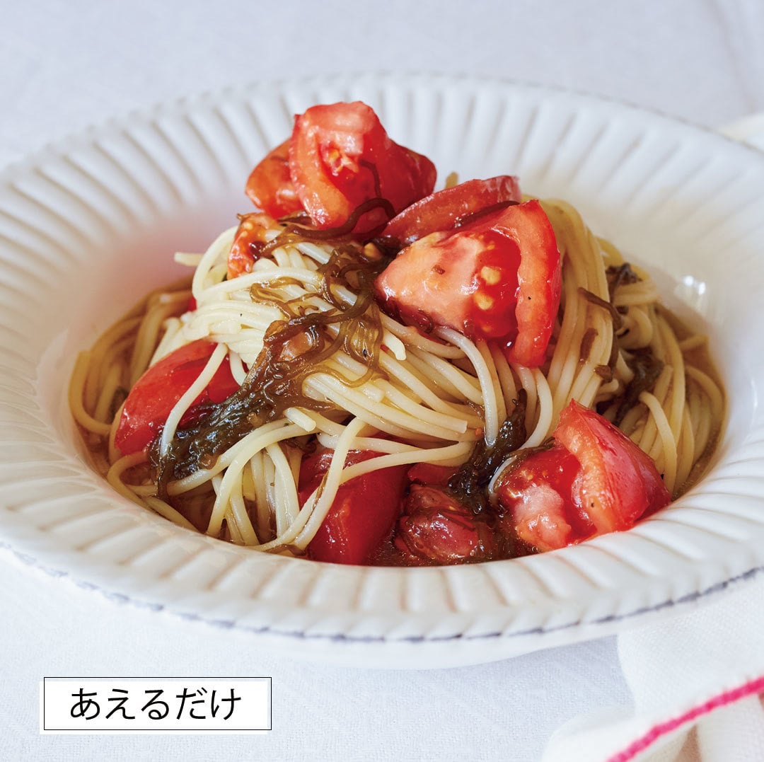 ざく切りトマトともずくのめんつゆパスタ