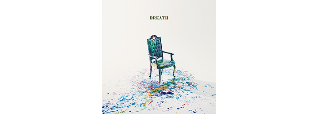 『BREATH』Sano ibuki